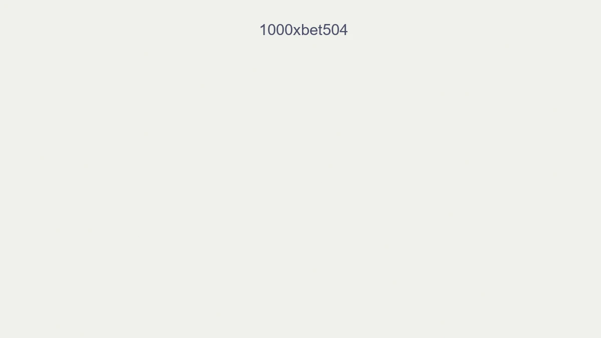 1000xbet504