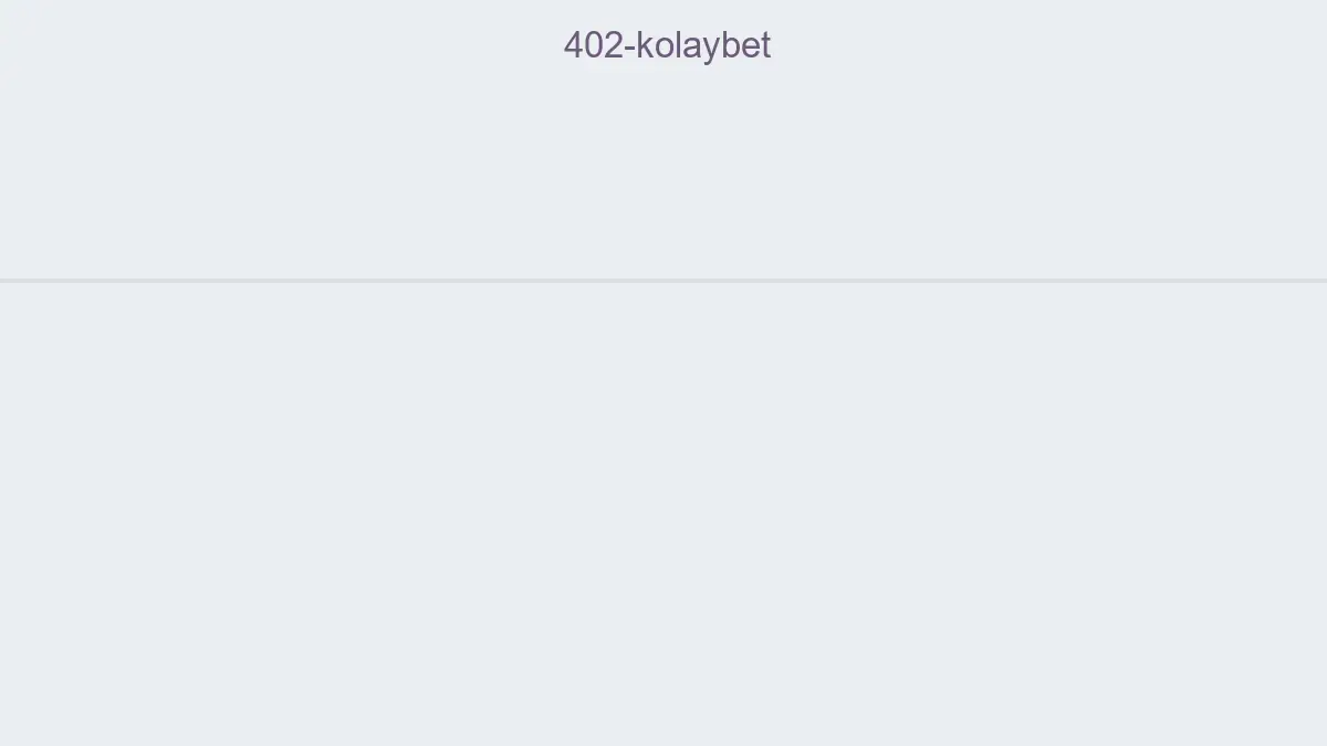 402 Kolaybet