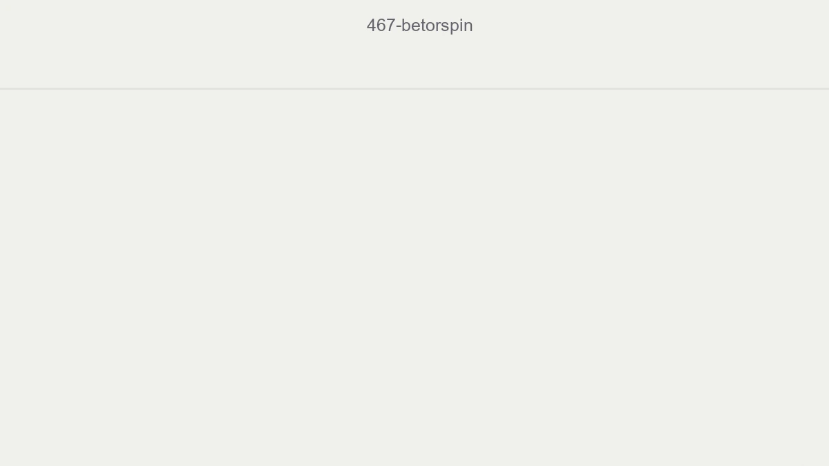 467 Betorspin