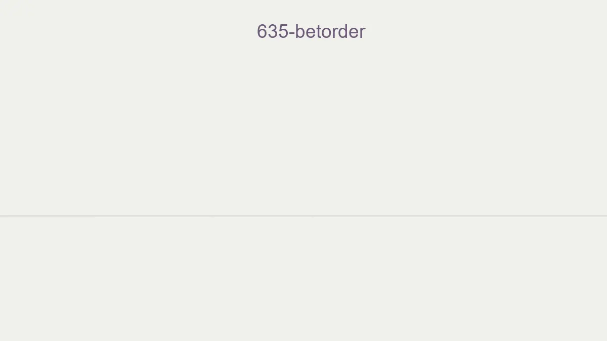 635 Betorder