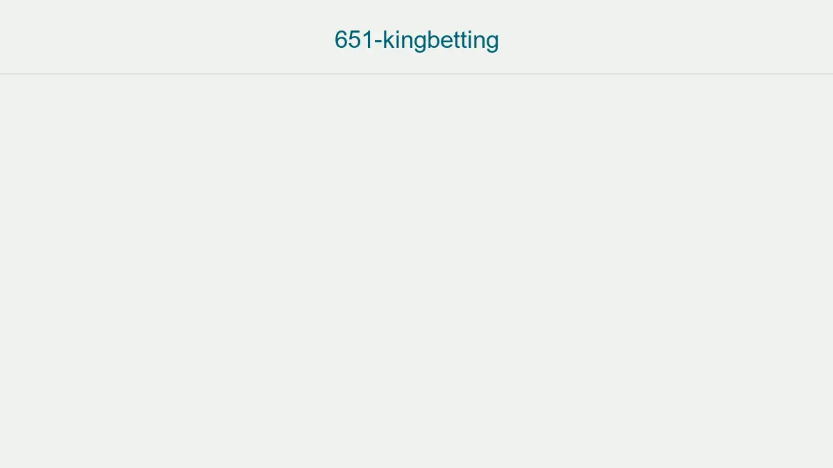651 Kingbetting