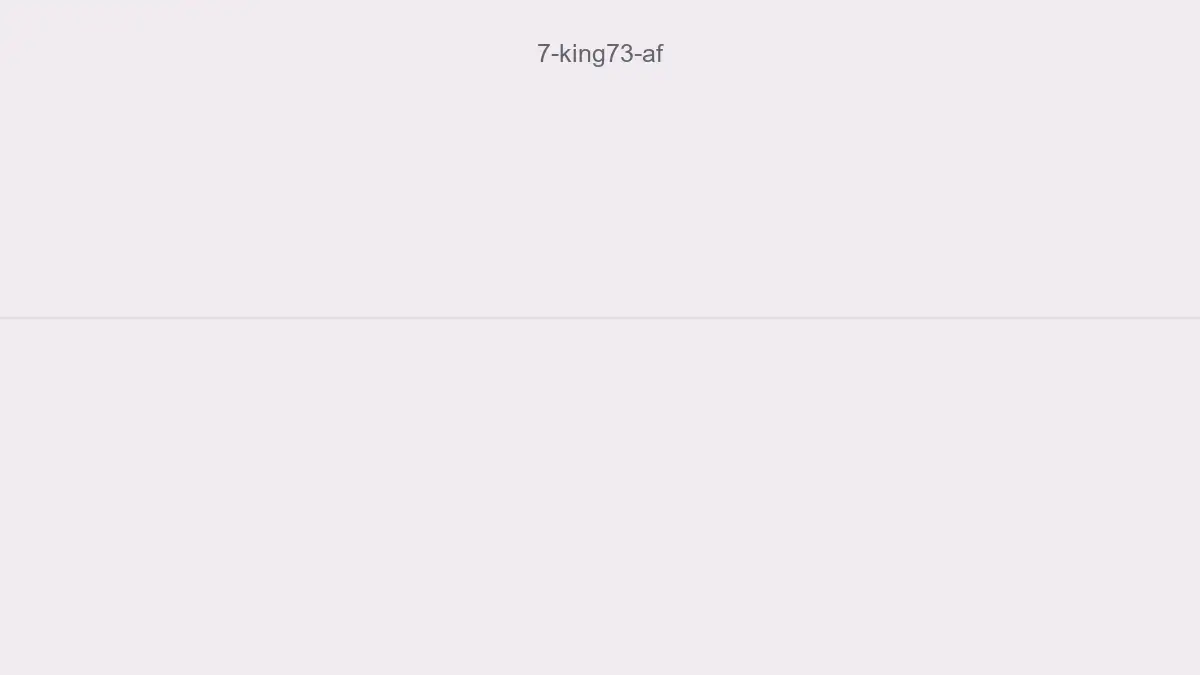 7 King73-Af