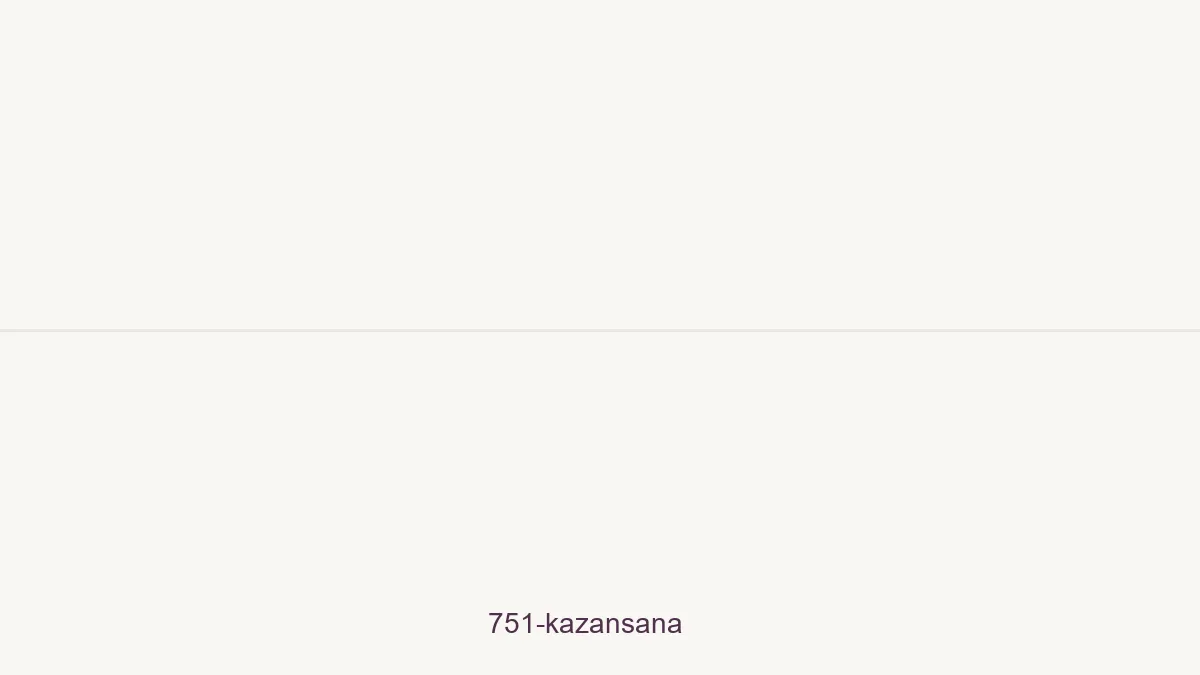 751 Kazansana