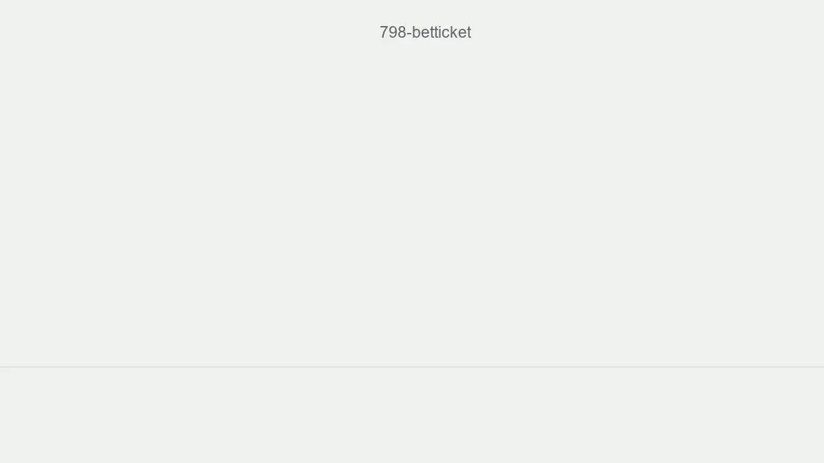 798 Betticket