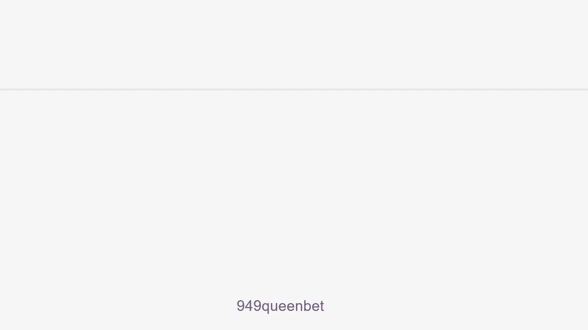 949queenbet