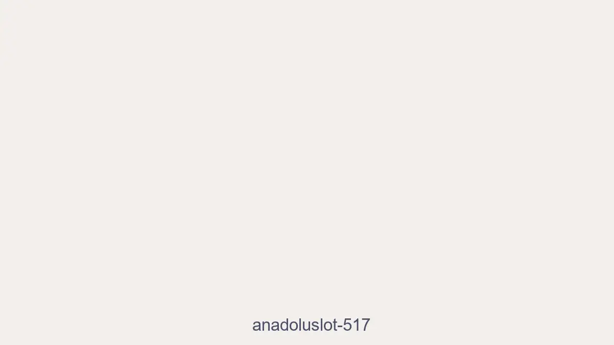 Anadoluslot 517