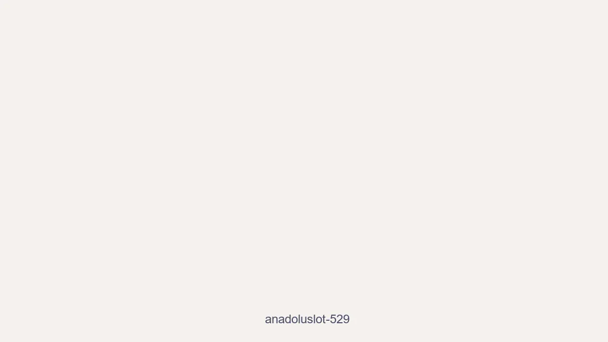 Anadoluslot 529