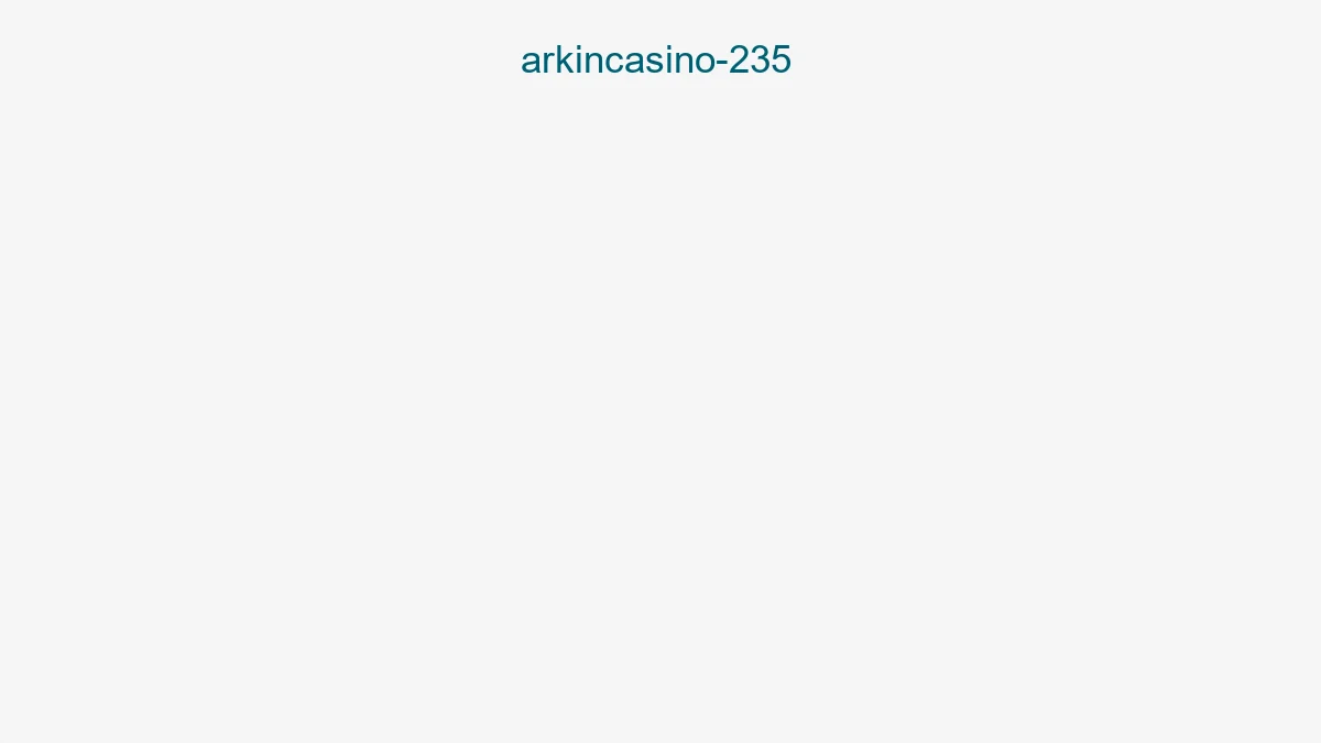 Arkincasino 235
