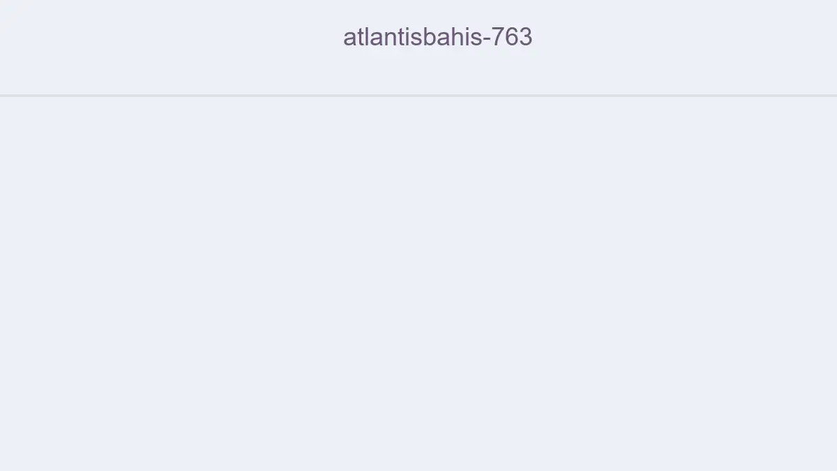 Atlantisbahis 763