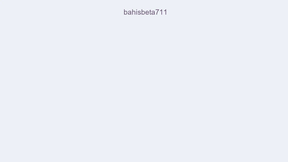 Bahisbeta711