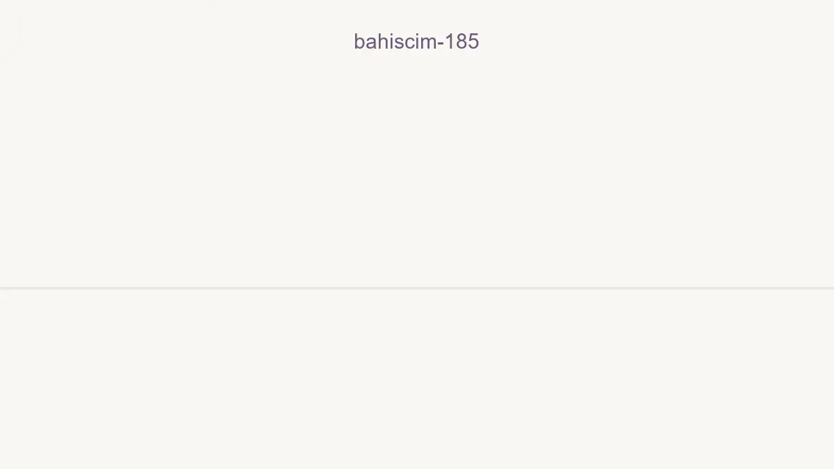 Bahiscim 185