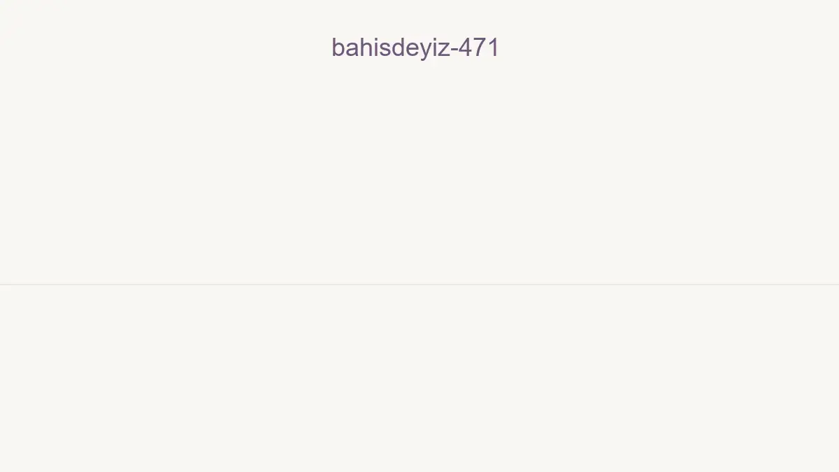 Bahisdeyiz 471