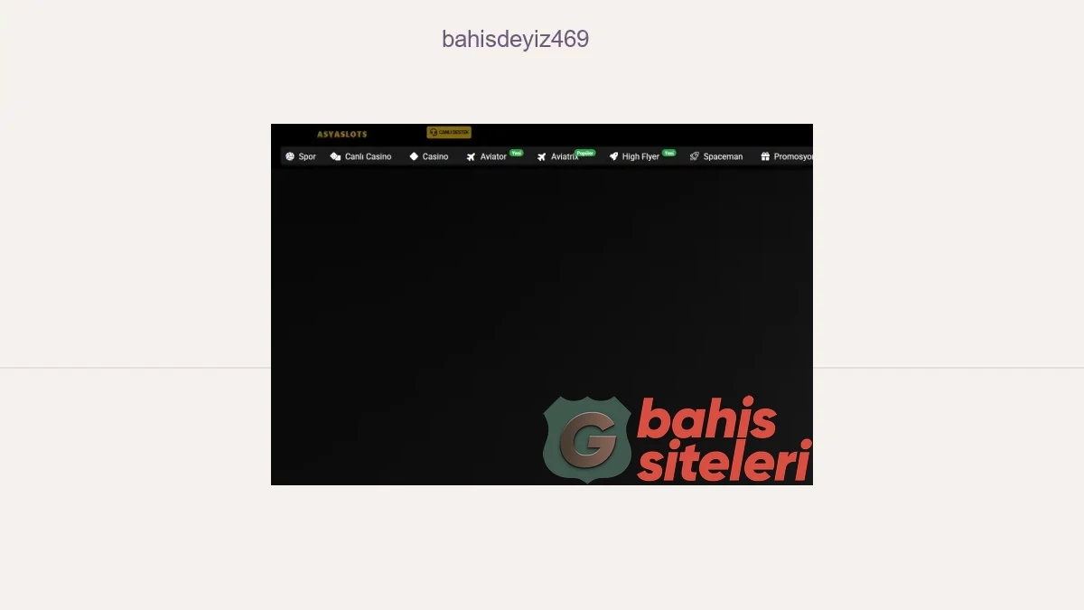 Bahisdeyiz469