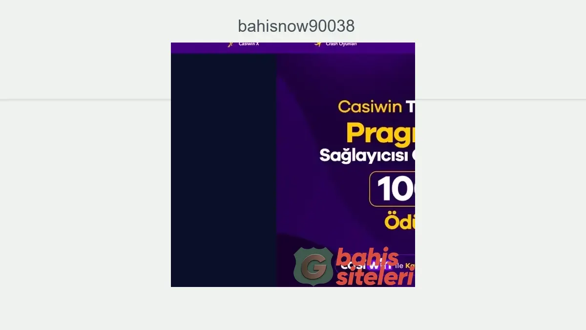 Bahisnow90038