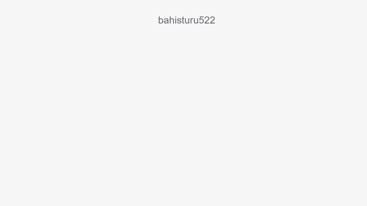 Bahisturu522