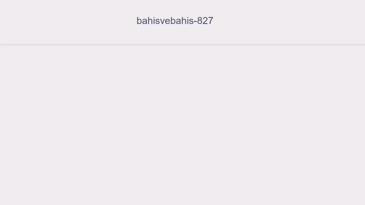 Bahisvebahis 827
