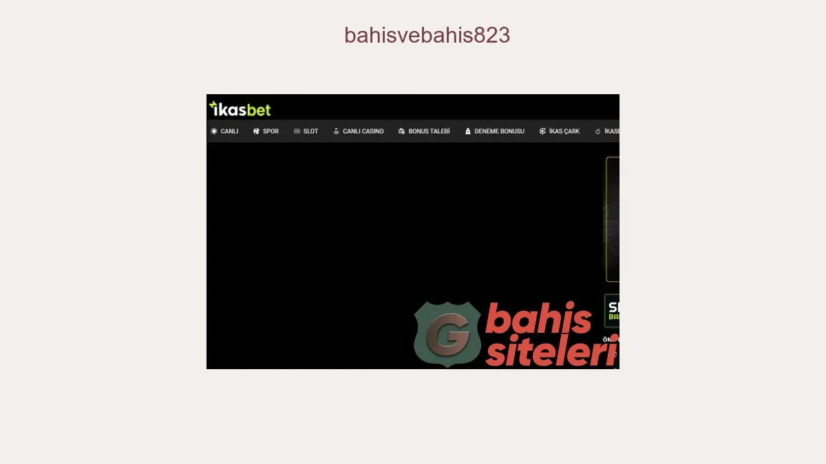 Bahisvebahis823