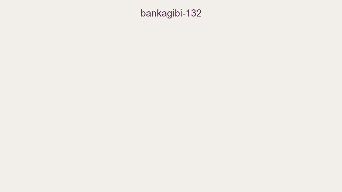 Bankagibi 132