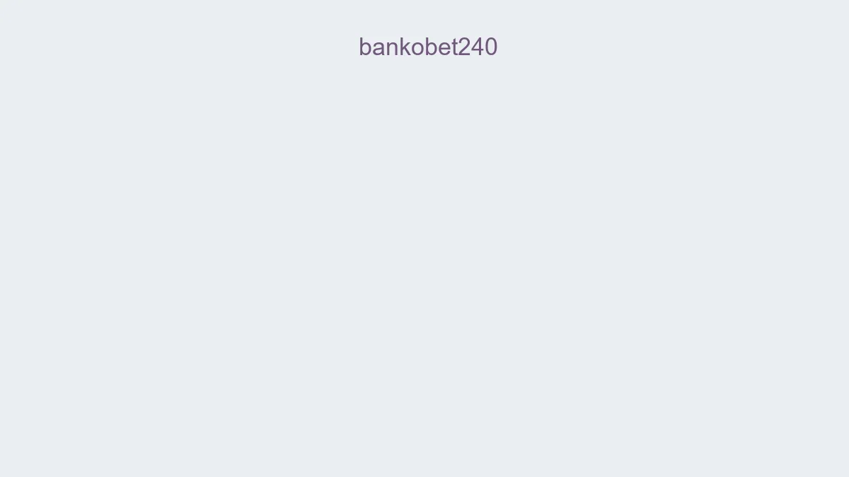 Bankobet240