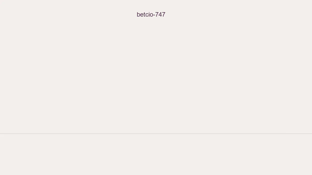 Betcio 747