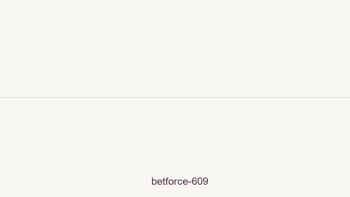Betforce 609