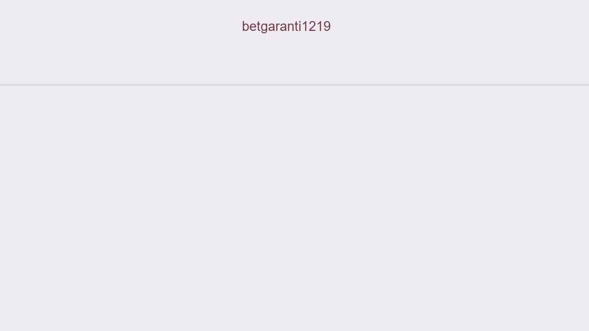 Betgaranti1219