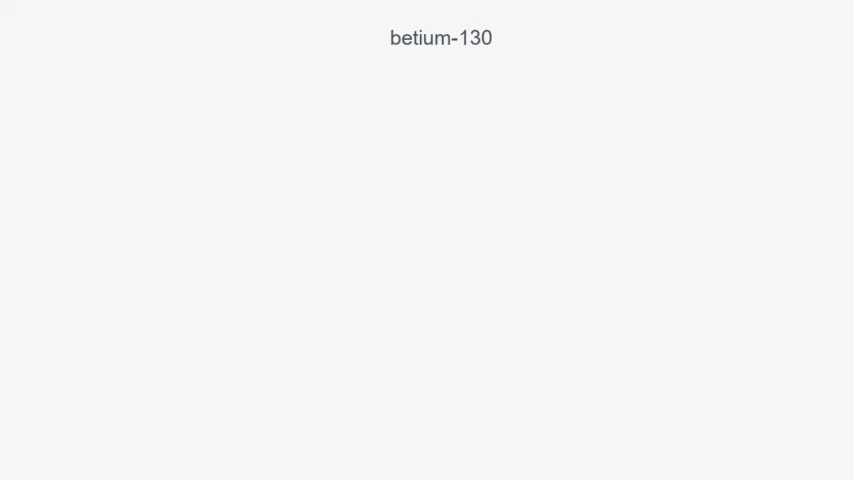 Betium 130
