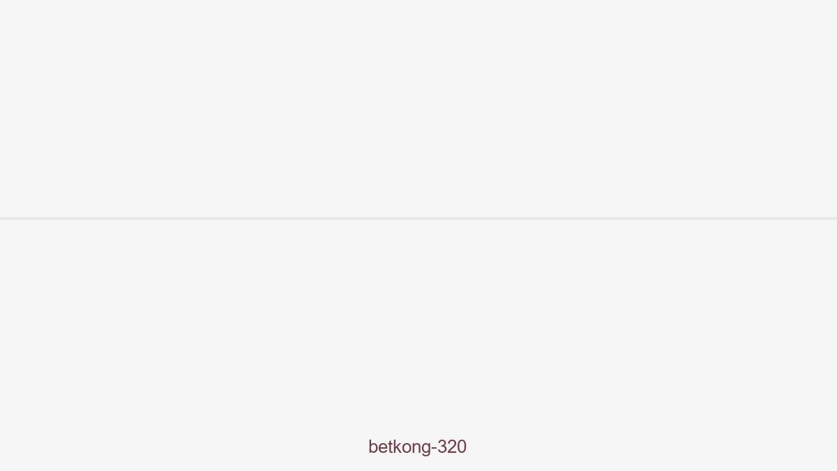 Betkong 320