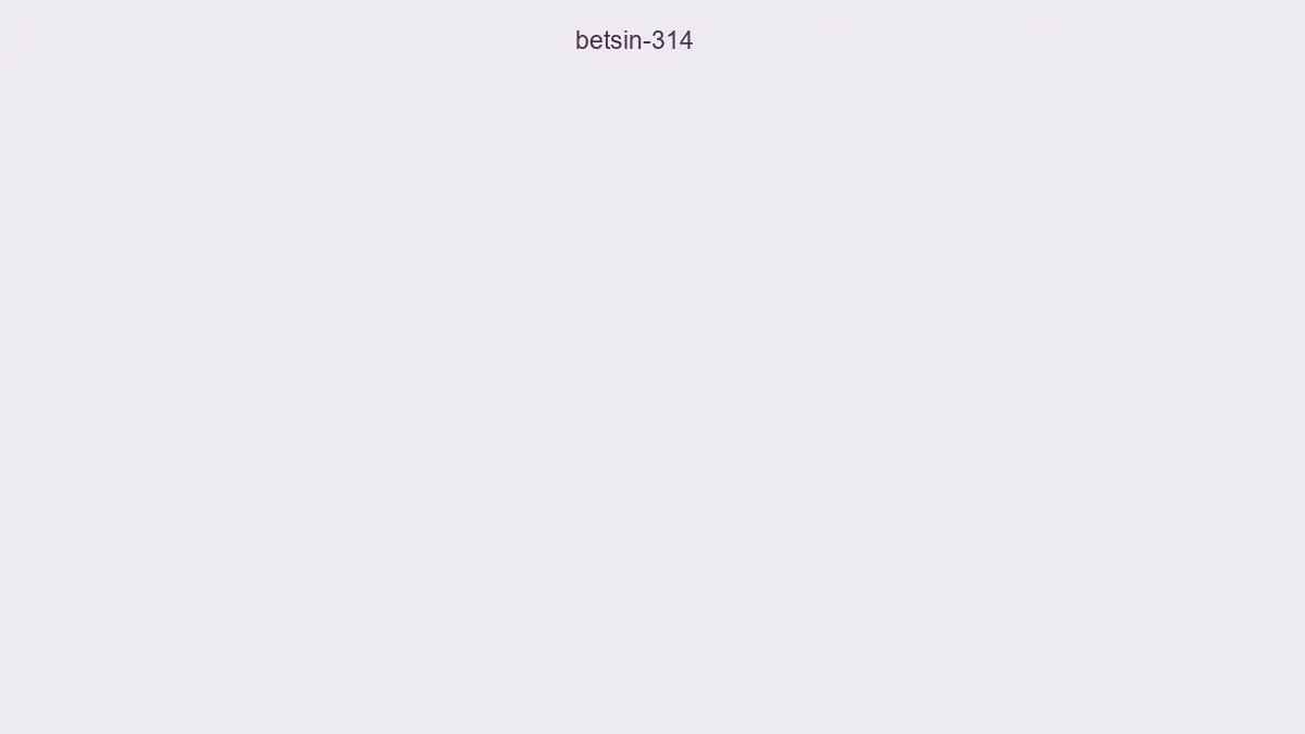 Betsin 314