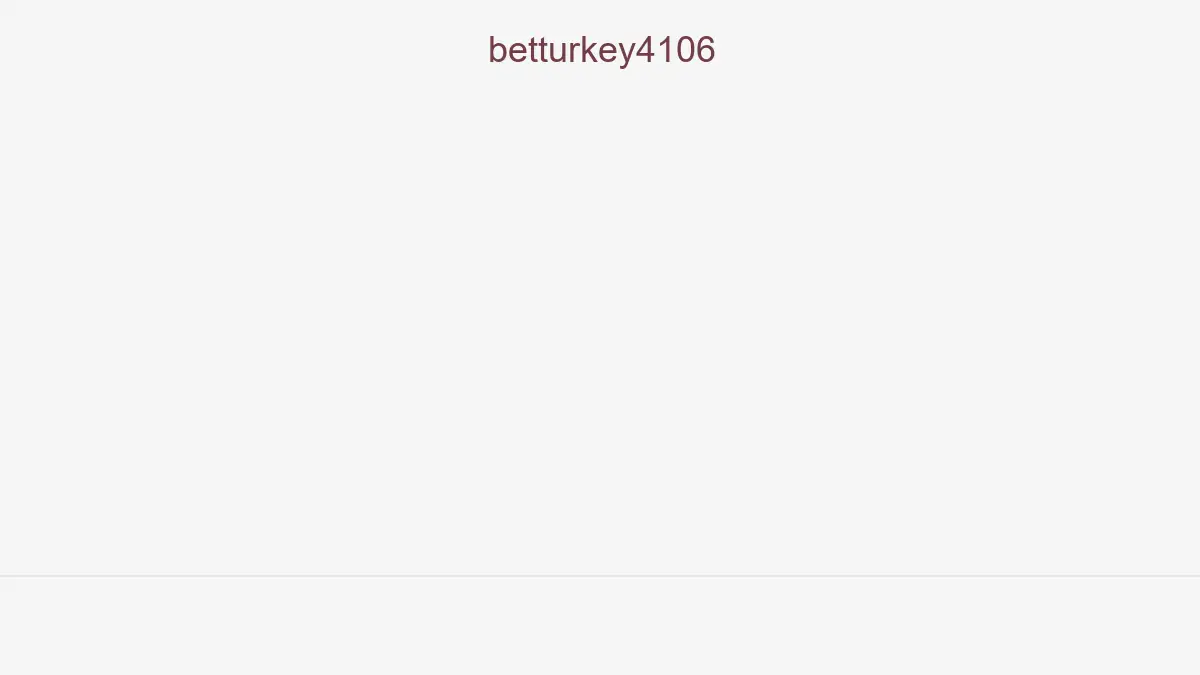 Betturkey4106