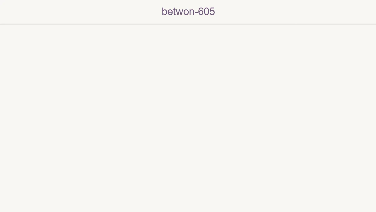 Betwon 605
