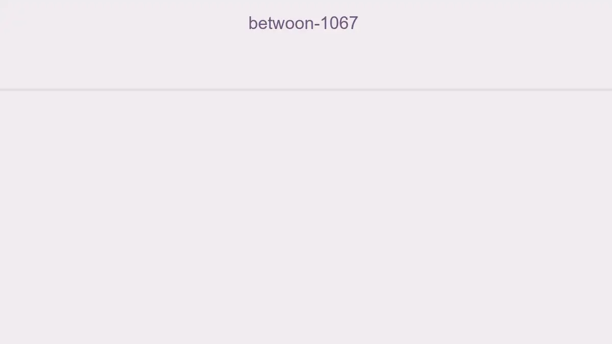 Betwoon 1067
