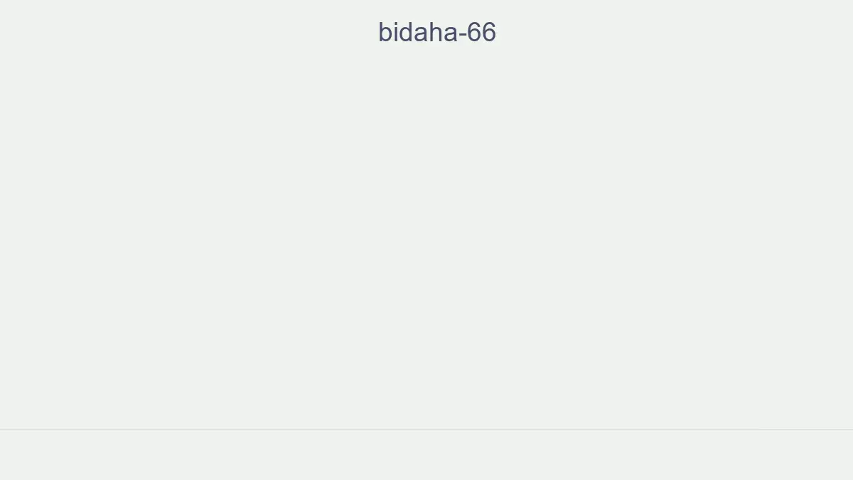 Bidaha 66