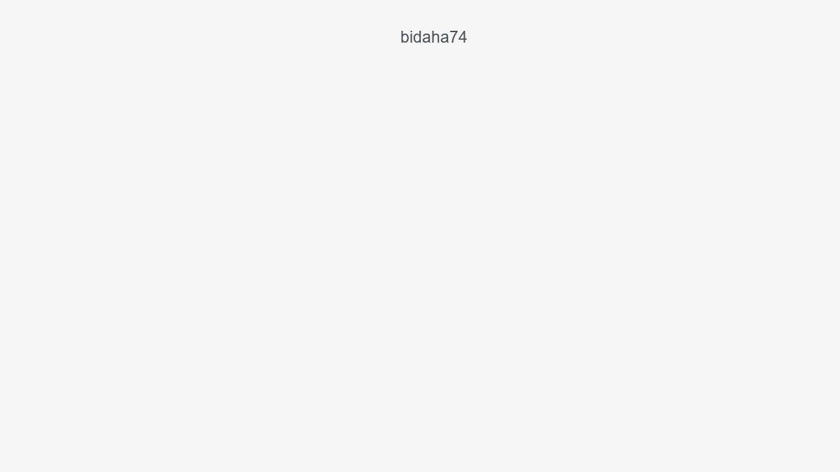 Bidaha74