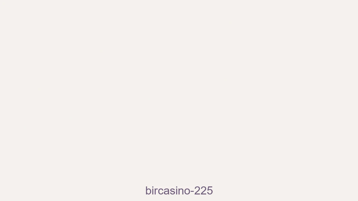 Bircasino 225