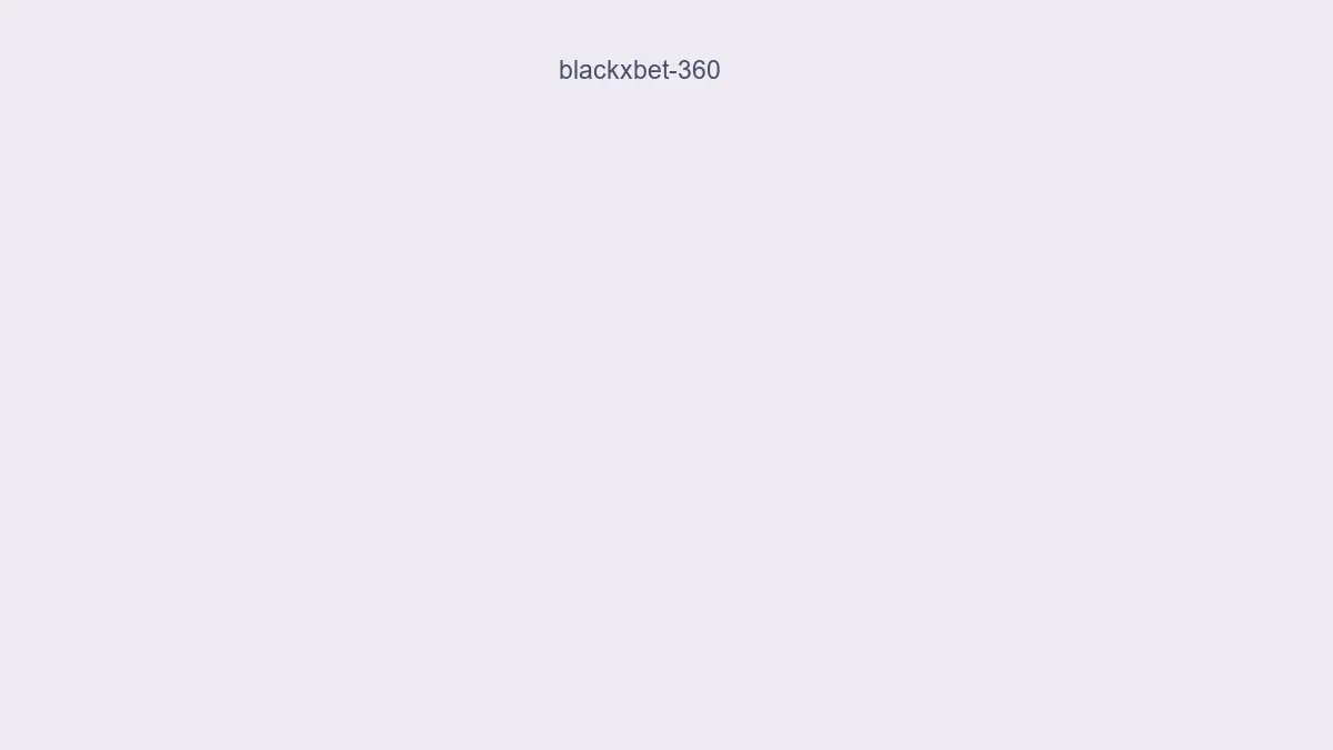Blackxbet 360