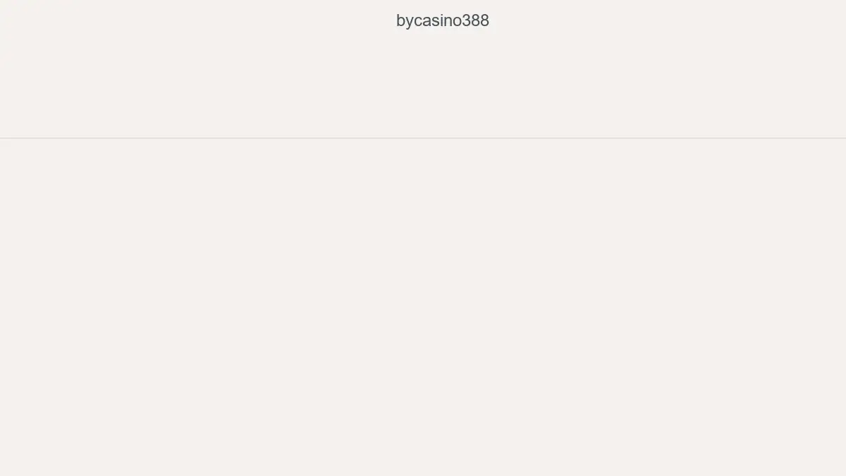 Bycasino388