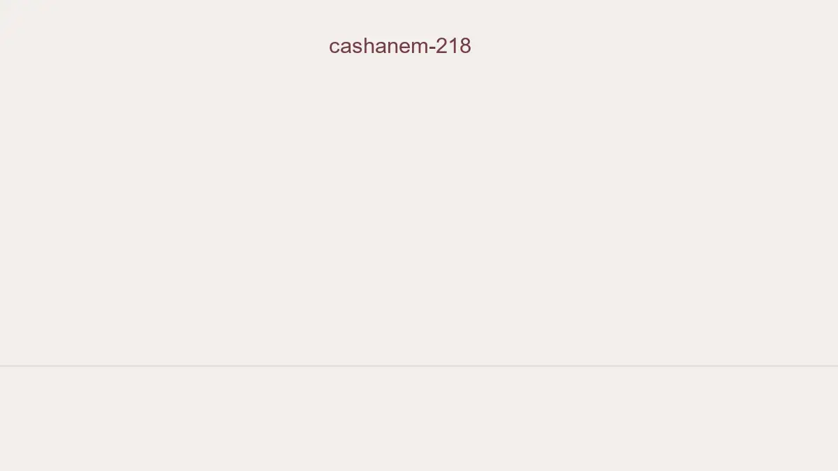 Cashanem 218