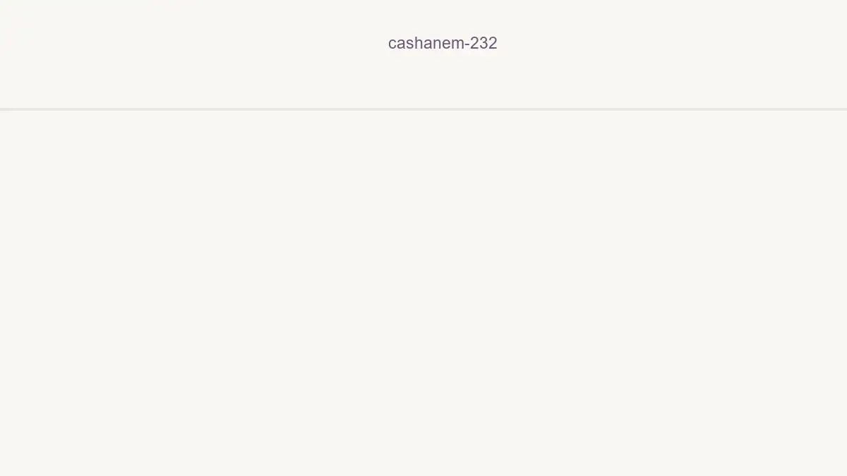 Cashanem 232