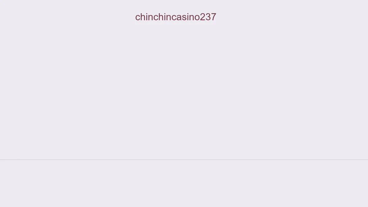 Chinchincasino237
