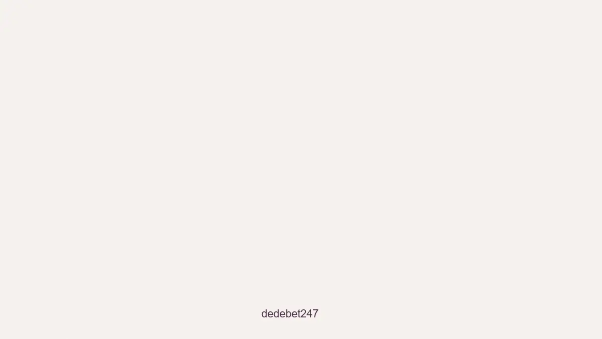 Dedebet247