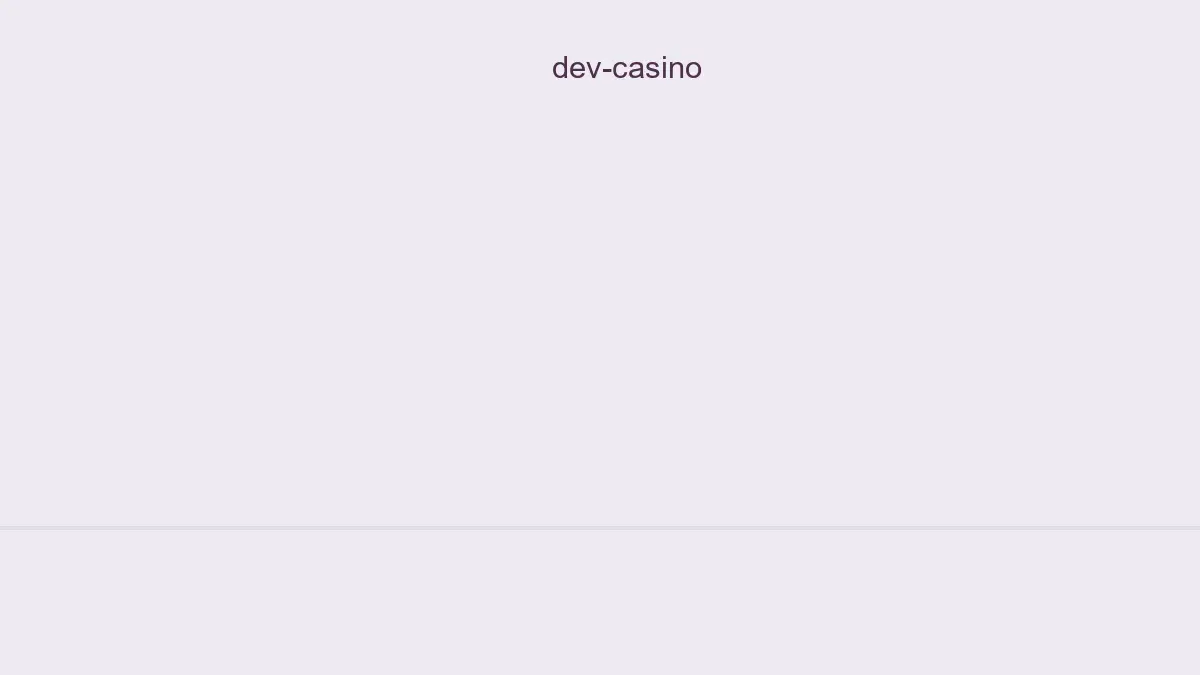 Dev Casino
