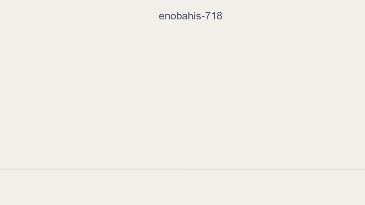 Enobahis 718