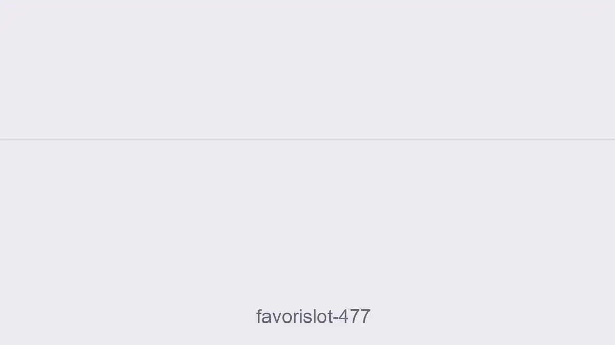 Favorislot 477