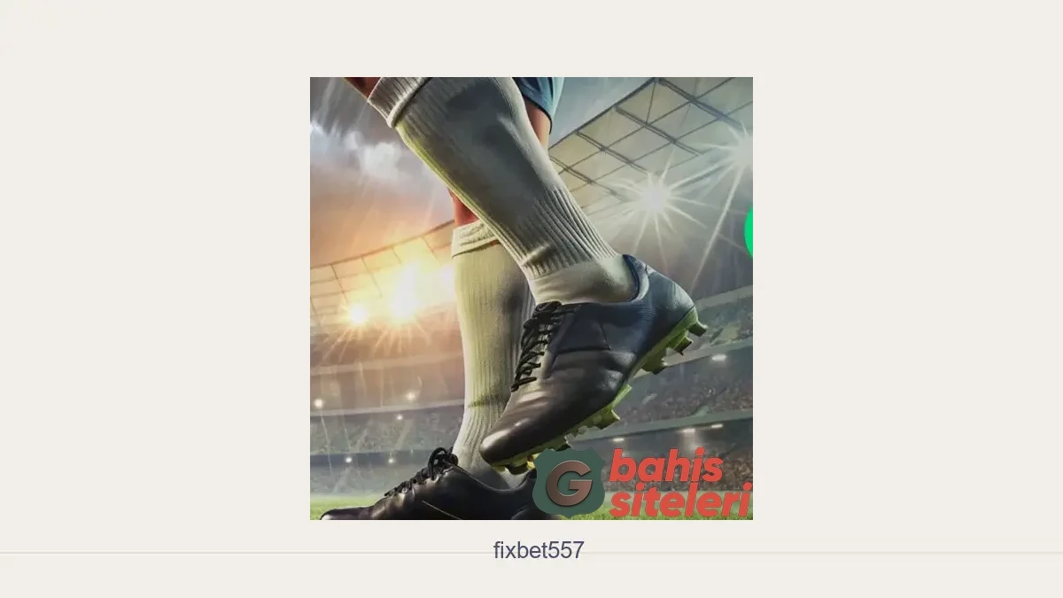 Fixbet557