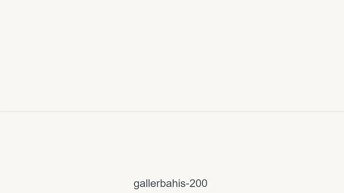 Gallerbahis 200