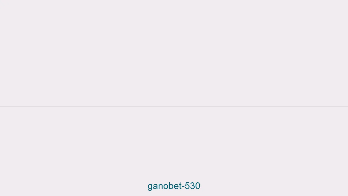 Ganobet 530