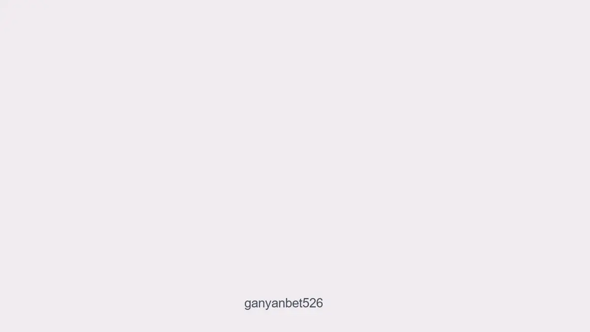 Ganyanbet526