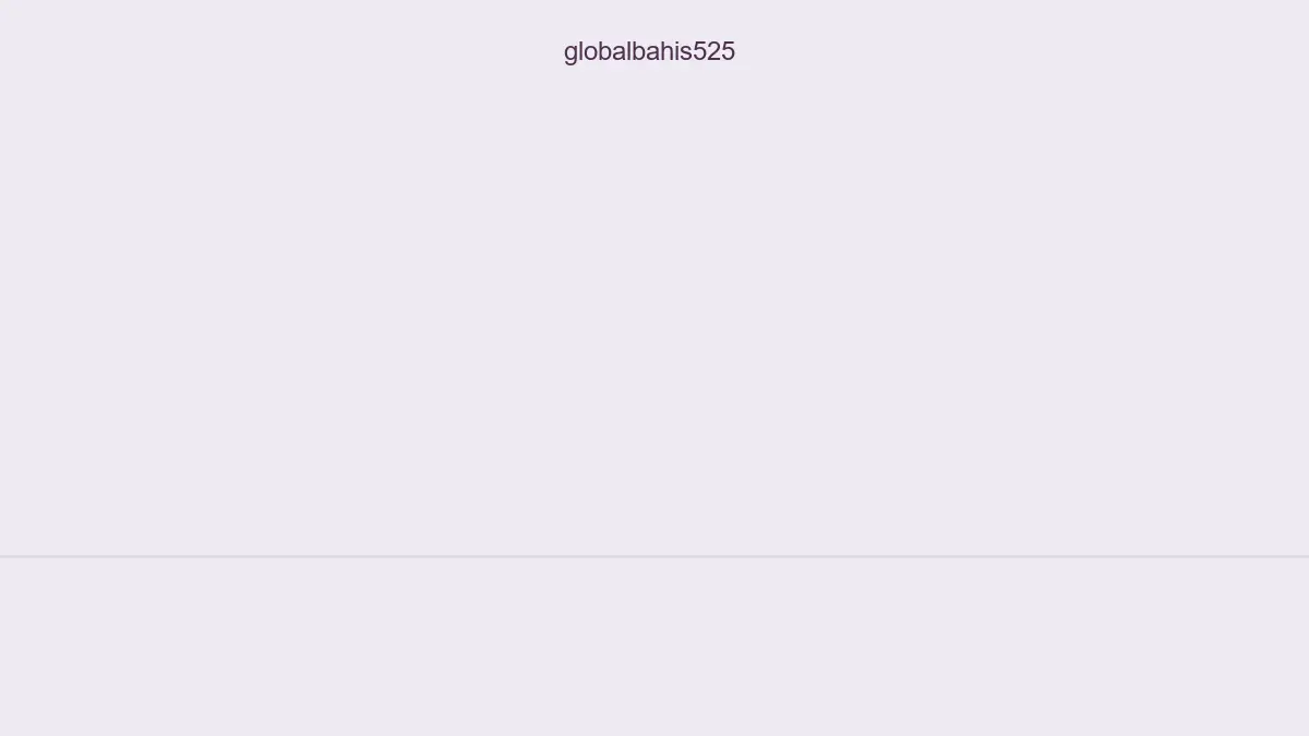 Globalbahis525