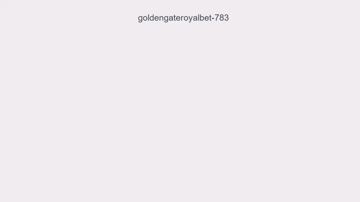 Goldengateroyalbet 783